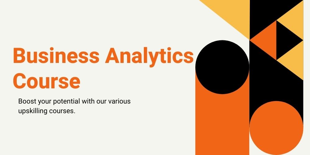 Business Analytics Course