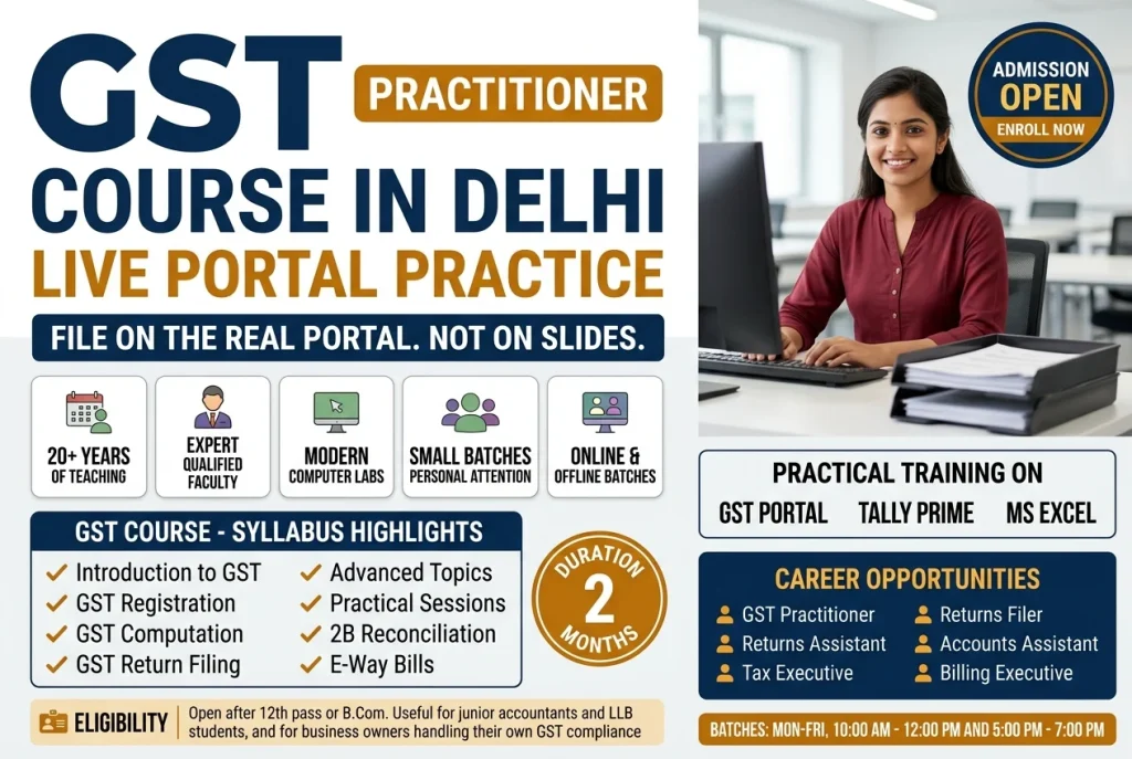 GST Practitioner Course in Laxmi Nagar, Delhi summary: syllabus, duration, batch timings and the roles it leads to